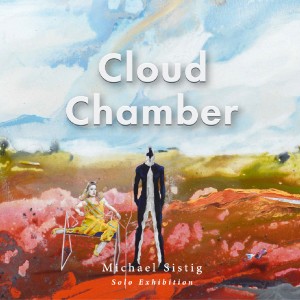 也趣藝廊 Michael Sistig 個展 | 雲室 Cloud Chamber