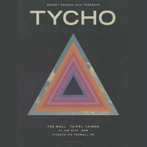 TYCHO－LIVE IN TAIPEI
