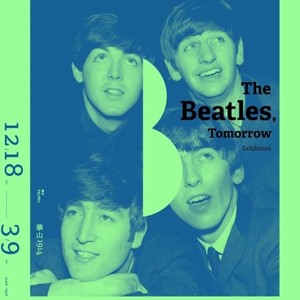 披頭四展 台北華山 2014 The Beatles Tomorrow