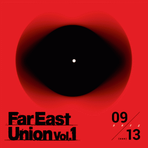 Far East Union Vol. 1